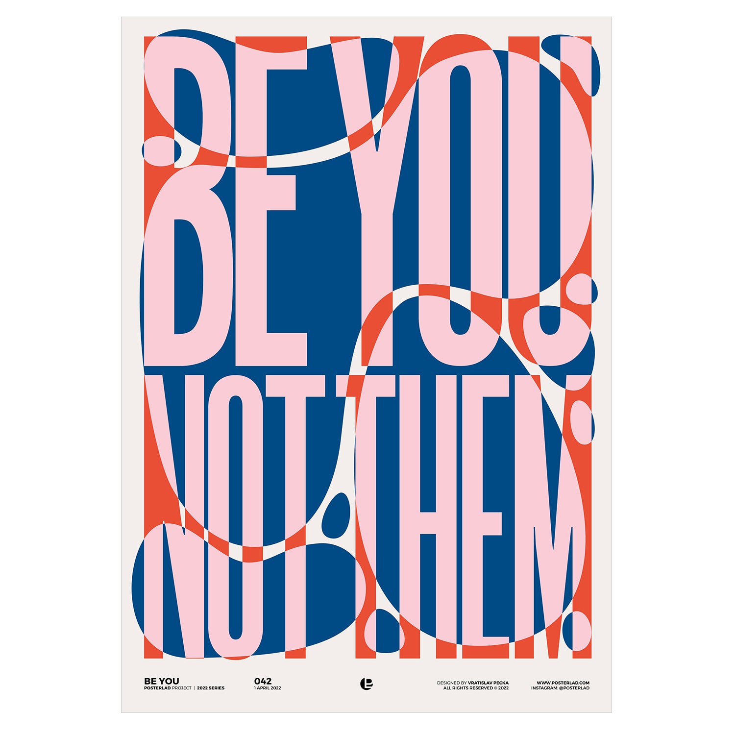 Colorful 'Be You' poster on thick matte paper, featuring vibrant design for home and office decor.