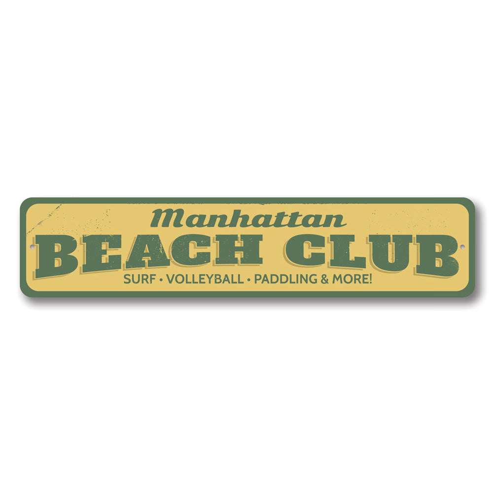 A beautifully crafted Beach Club Sign made of aluminum, featuring customizable text and a coastal design, perfect for beach houses and outdoor decor.