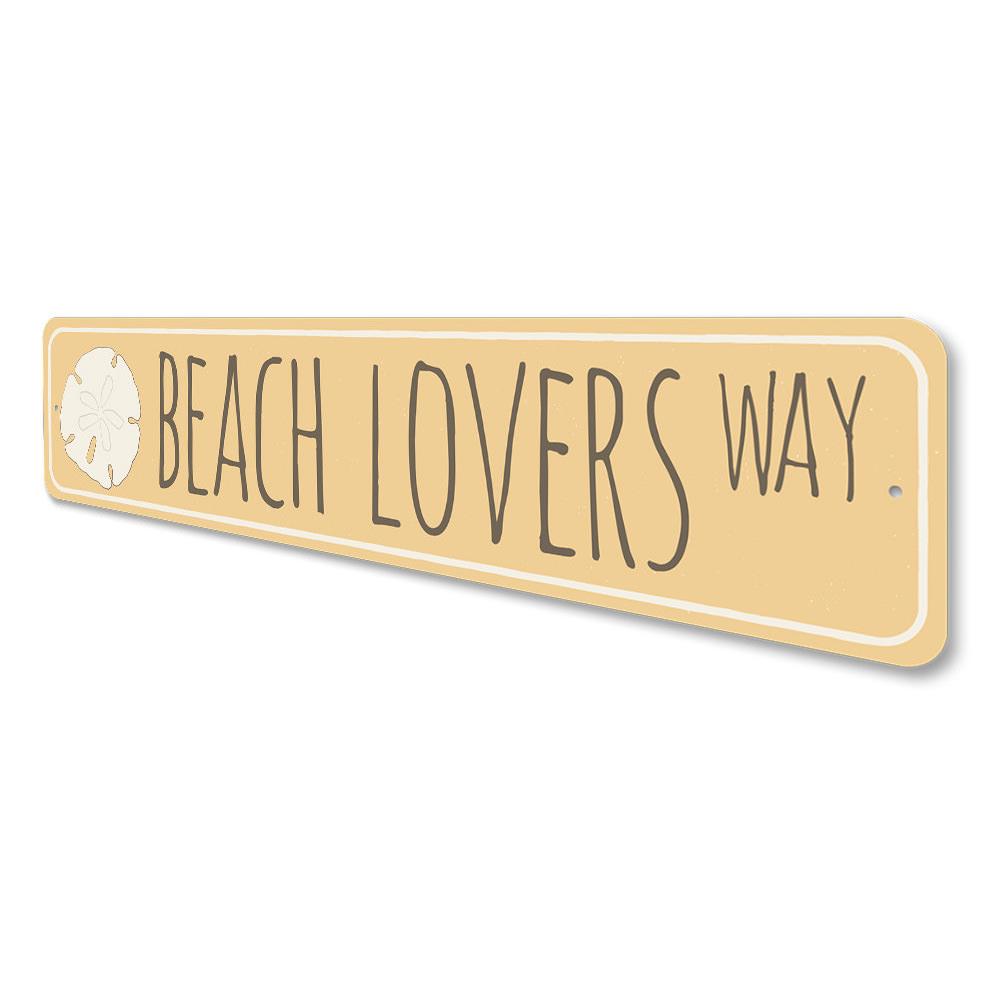 Beach Lovers Way Sign made of durable aluminum, featuring a beach-themed design, perfect for home decor.