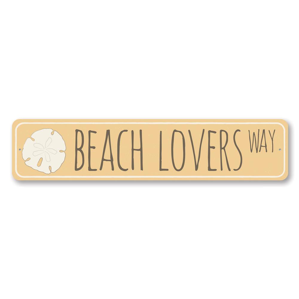 Beach Lovers Way Sign made of durable aluminum, featuring a beach-themed design, perfect for home decor.