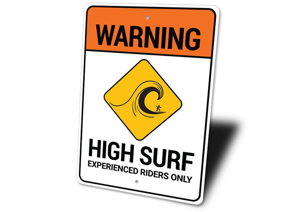 Beach Warning High Surf Sign made of durable aluminum, featuring a vibrant design suitable for coastal decor.