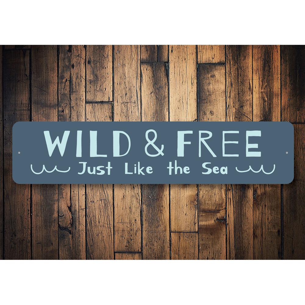 Beach Wild and Free Sign made of high-quality aluminum, featuring a coastal design perfect for home decor.