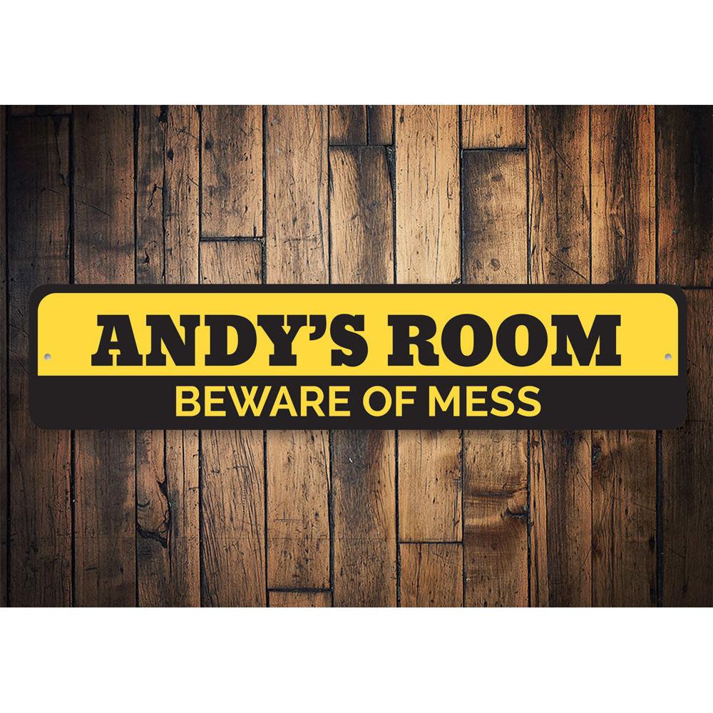 Beware of Mess Sign made from high-quality aluminum, featuring playful design suitable for kids' rooms.