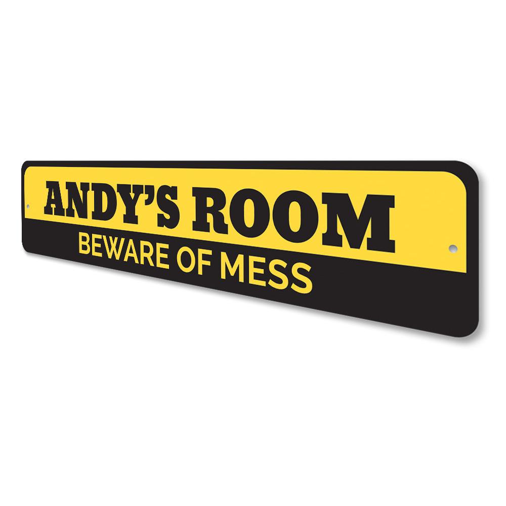 Beware of Mess Sign made from high-quality aluminum, featuring playful design suitable for kids' rooms.