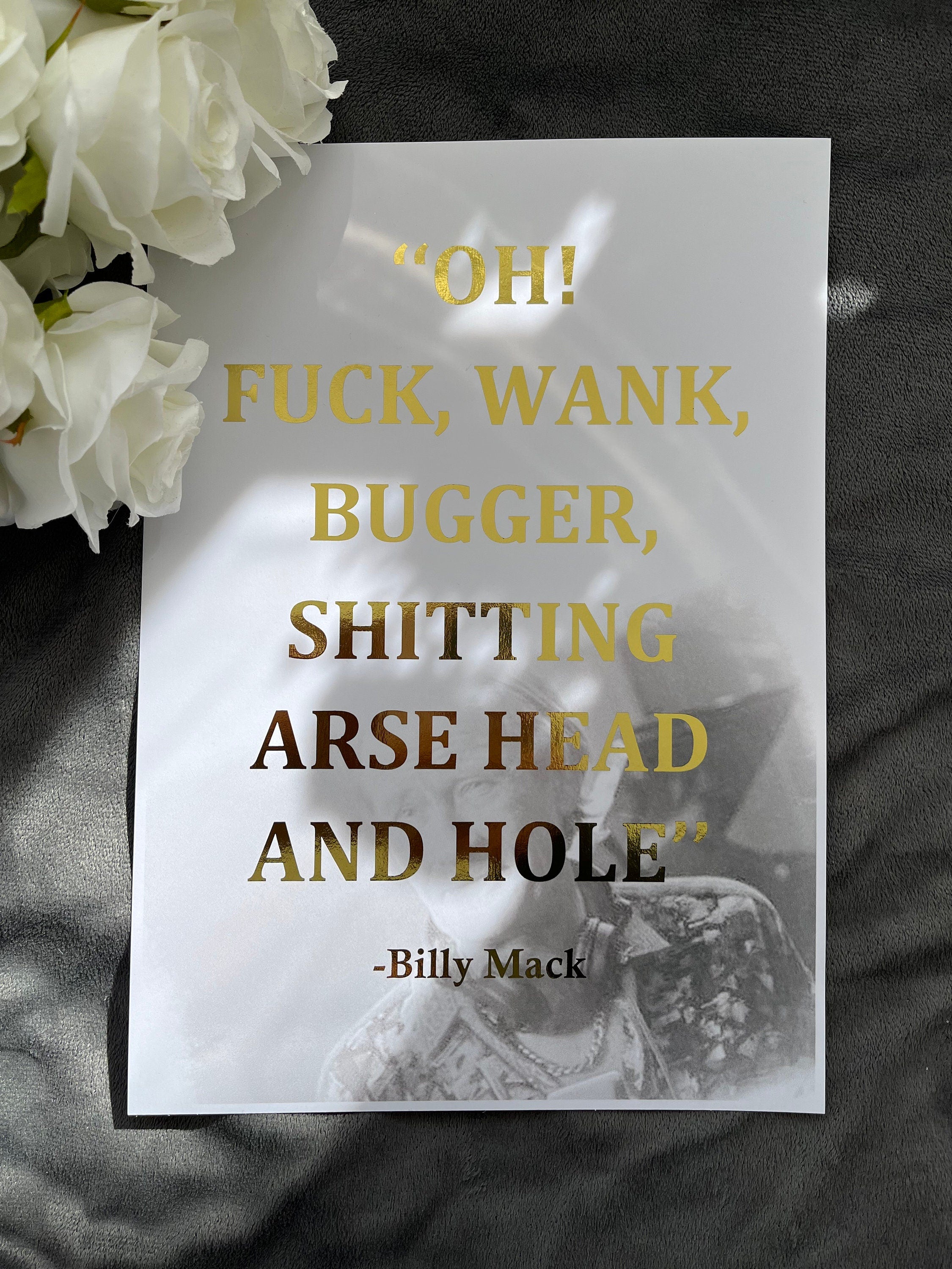 Billy Mack Rude Foil Print featuring a humorous quote from 'Love Actually', elegantly designed with a shiny foil finish.