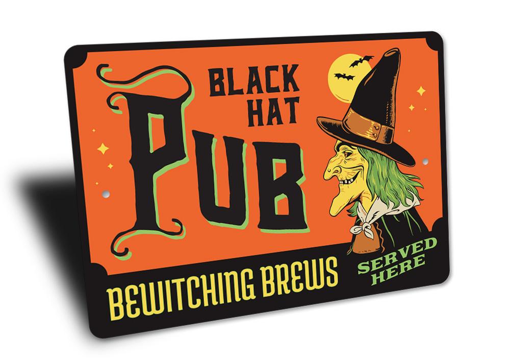 Black Hat Pub Sign featuring spooky Halloween design, made from durable aluminum, perfect for home decor.