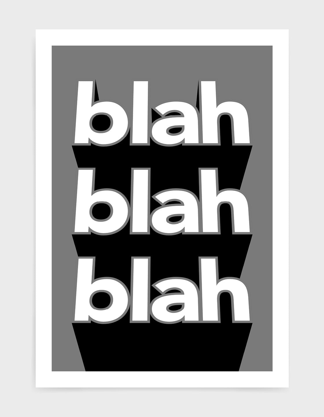 A vibrant 'blah blah blah' typography print on heavyweight fine art paper, showcasing modern design and customizable colors.