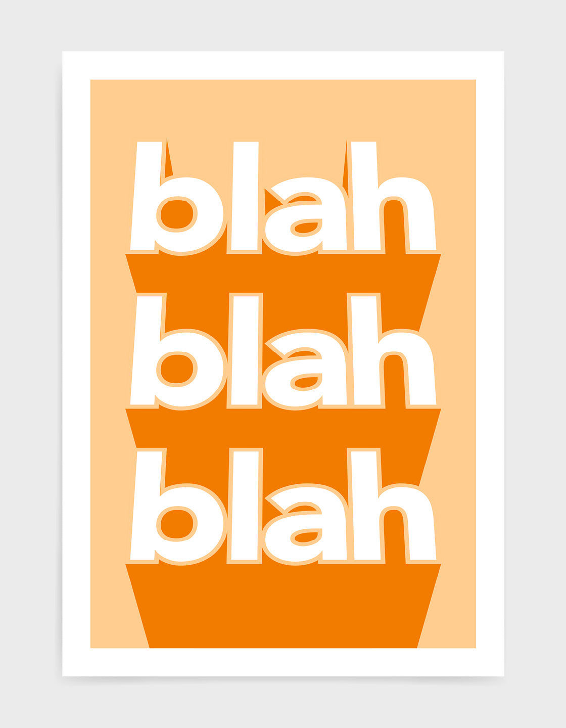 A vibrant 'blah blah blah' typography print on heavyweight fine art paper, showcasing modern design and customizable colors.