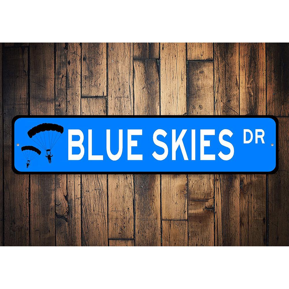 Blue Skies Drive Sign made of high-quality aluminum, featuring customizable text and pre-drilled holes for easy mounting.