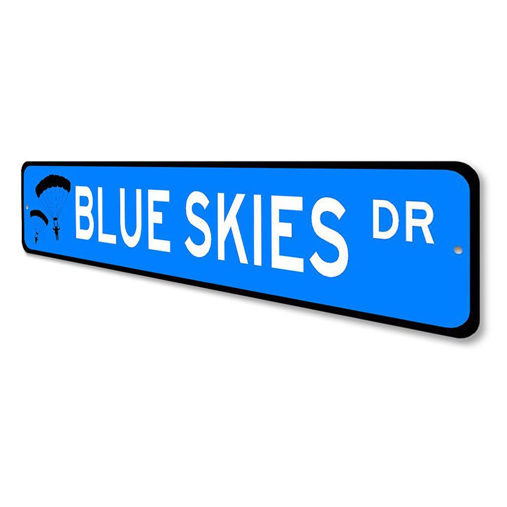 Blue Skies Drive Sign made of high-quality aluminum, featuring customizable text and pre-drilled holes for easy mounting.