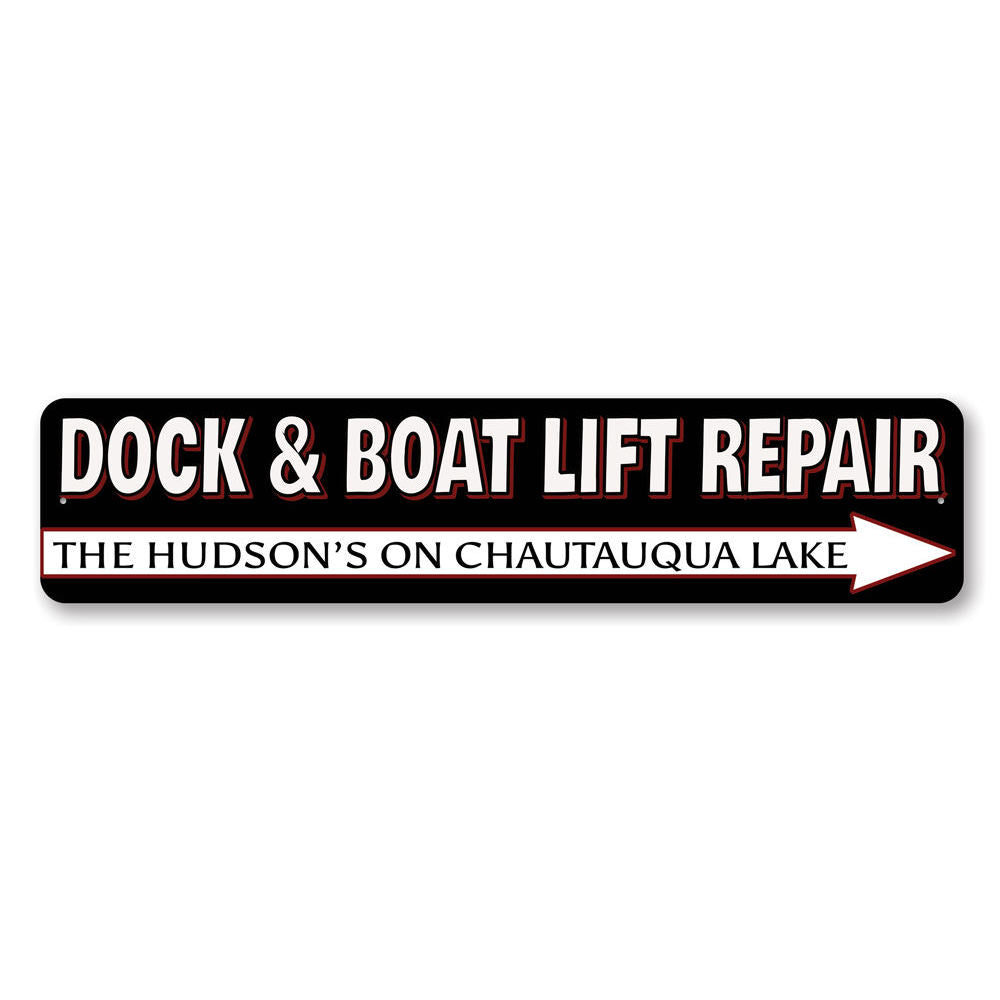 Boat Lift Repair Sign made of high-quality aluminum, customizable with personal text, featuring pre-drilled holes for easy mounting.