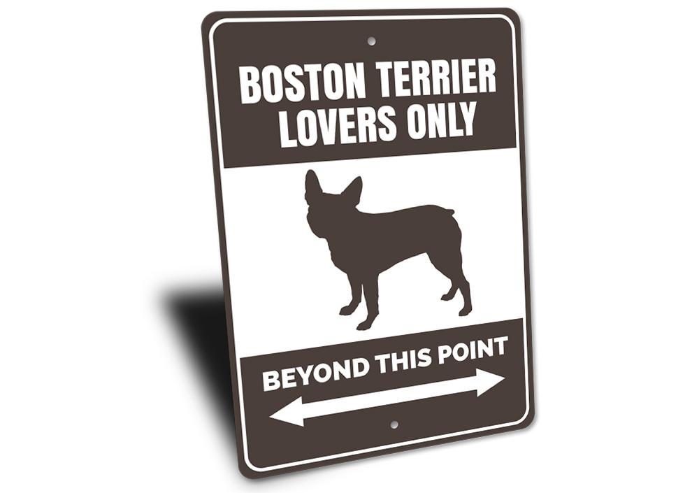 A decorative Boston Terrier sign made of aluminum, featuring a charming design perfect for home decor.