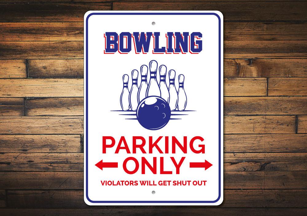 A vibrant Bowling Parking Sign made of durable aluminum, featuring customizable text and pre-drilled holes for easy mounting.