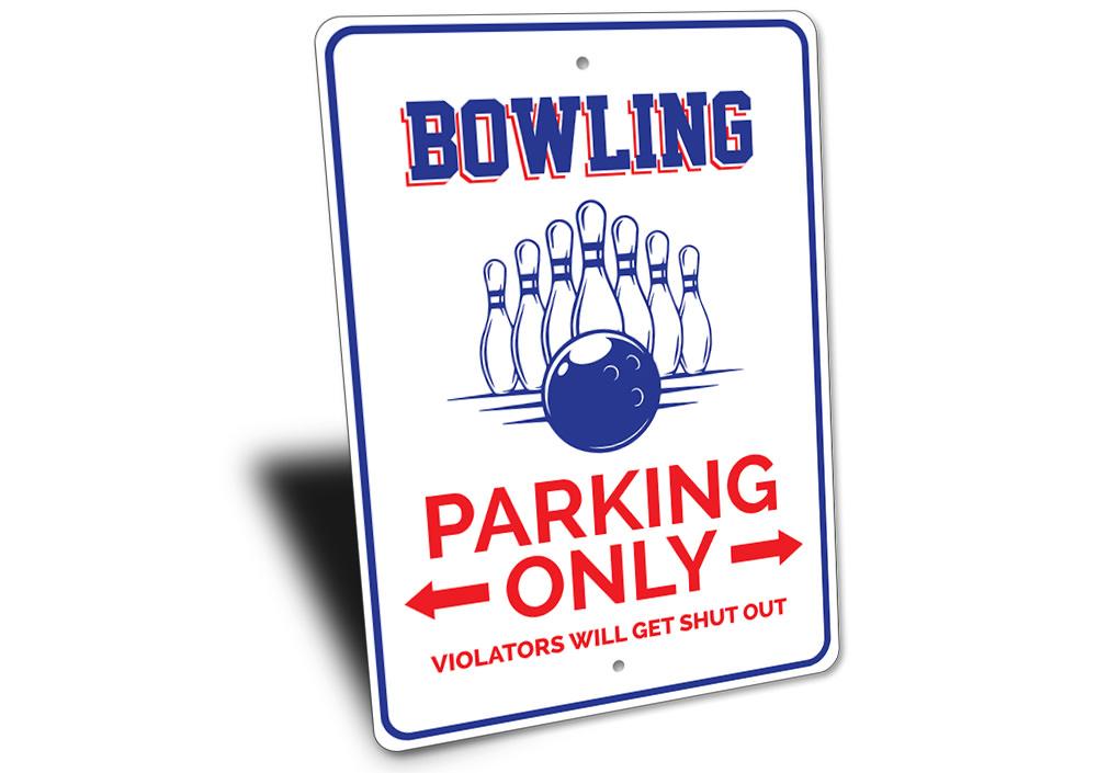 A vibrant Bowling Parking Sign made of durable aluminum, featuring customizable text and pre-drilled holes for easy mounting.