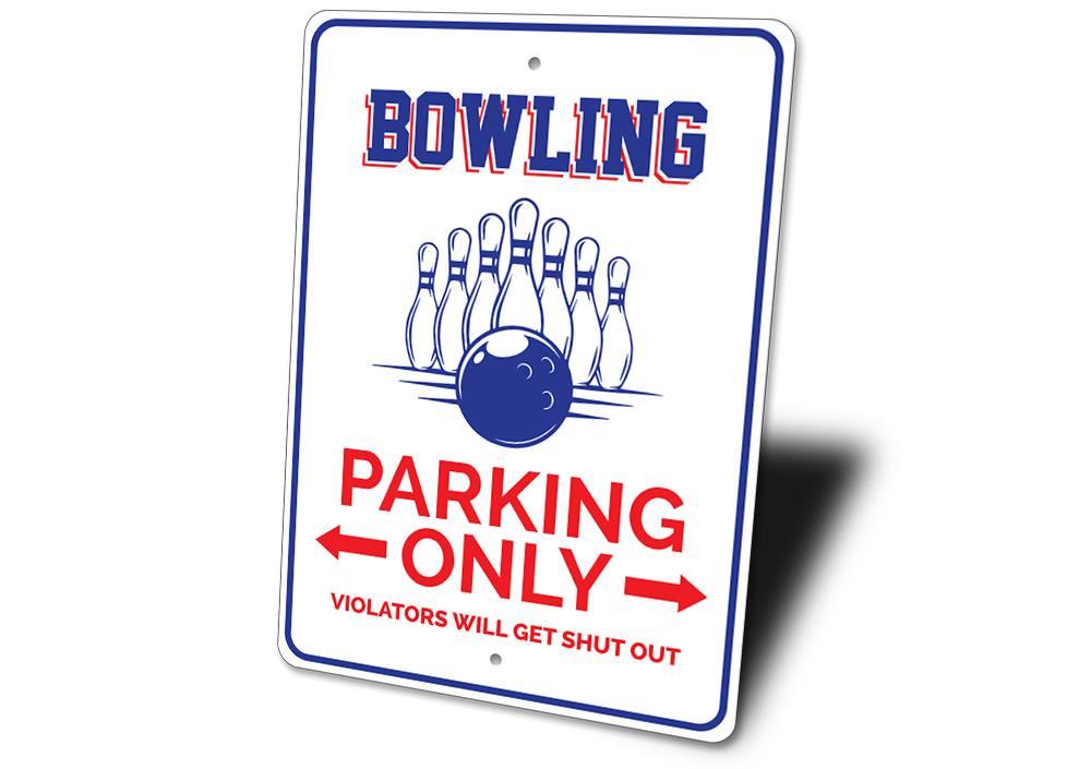 A vibrant Bowling Parking Sign made of durable aluminum, featuring customizable text and pre-drilled holes for easy mounting.