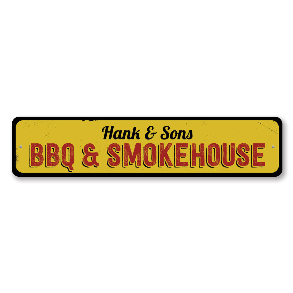 A decorative BBQ & Smokehouse Sign made of high-quality aluminum, featuring customizable text and pre-drilled holes for easy mounting.