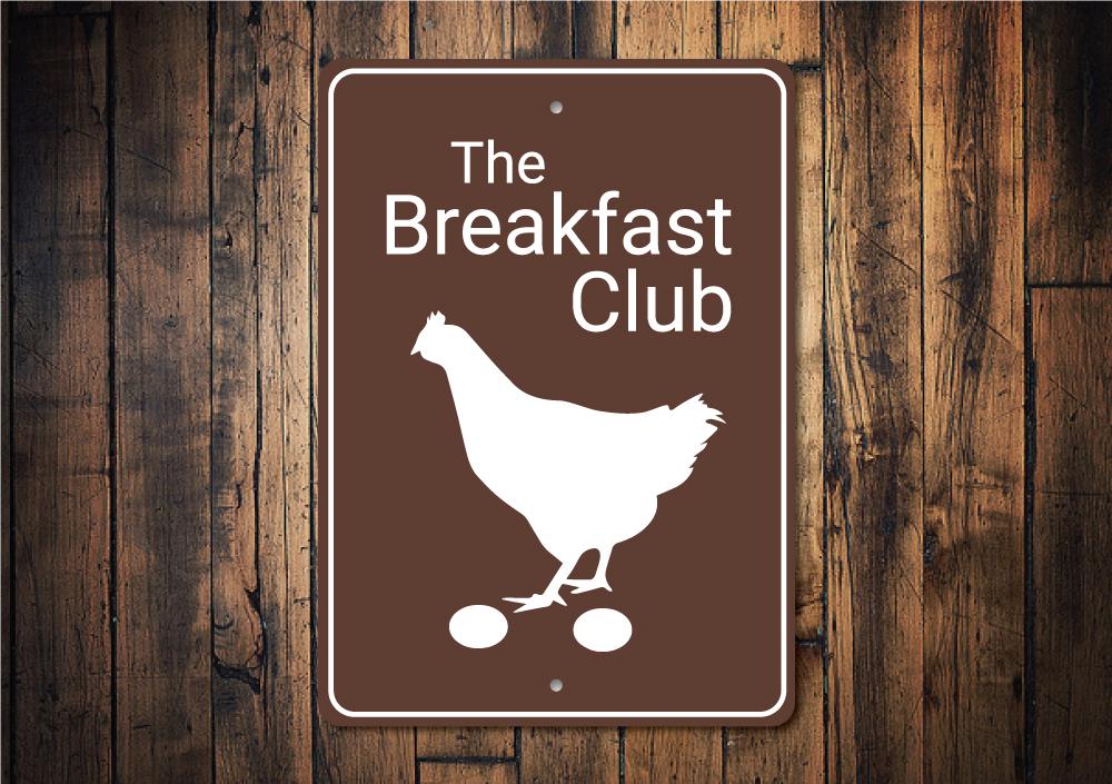 Breakfast Club Chicken Coop Sign made of high-quality aluminum, featuring customizable text and pre-drilled holes for easy mounting.