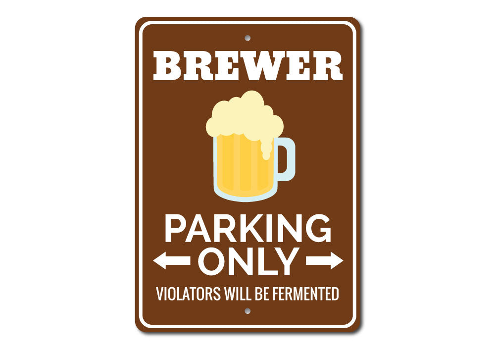 Brewer Parking Sign made of durable aluminum, featuring customizable text and pre-drilled holes for easy mounting.