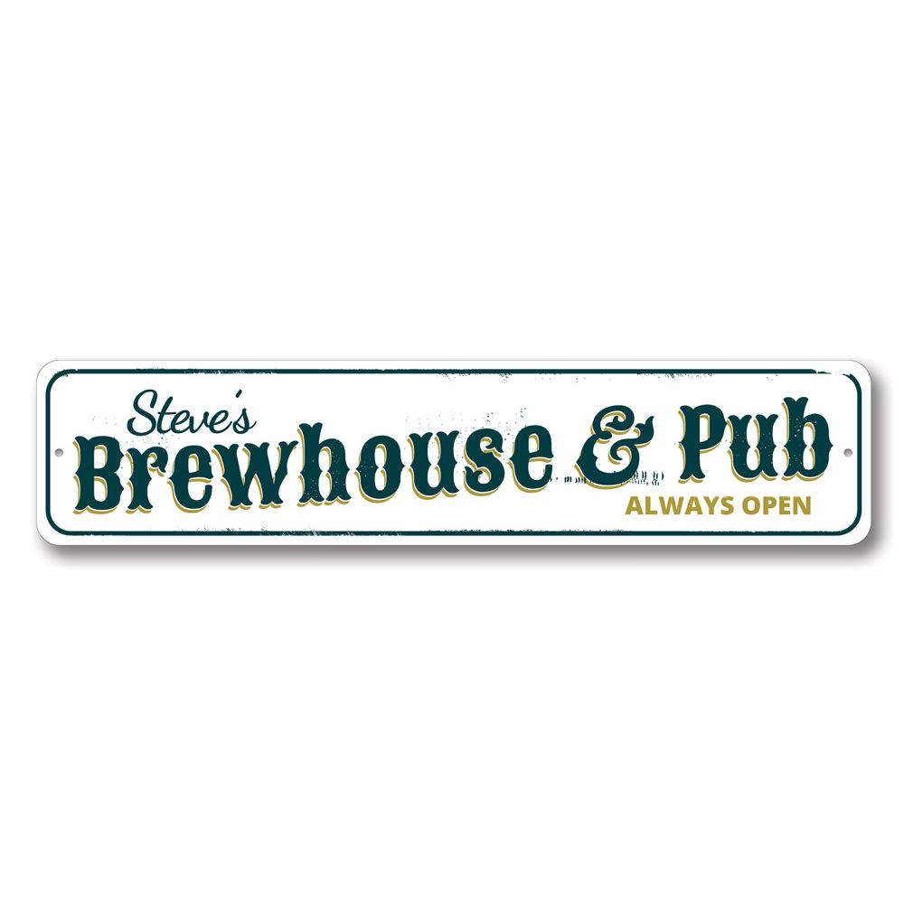 Customizable Brewhouse & Pub Sign made of durable aluminum, featuring pre-drilled holes for easy mounting.