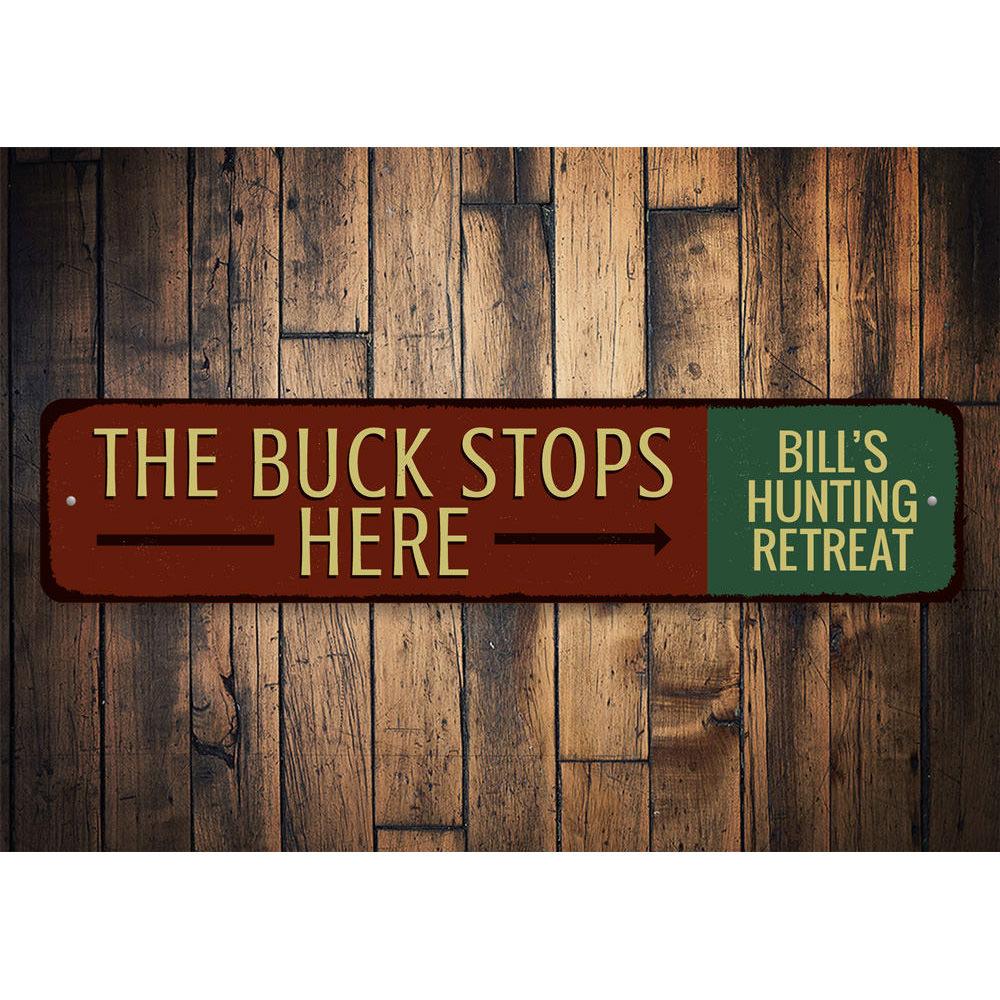 Buck Stops Here Sign made of high-quality aluminum, featuring customizable text and pre-drilled holes for easy mounting.