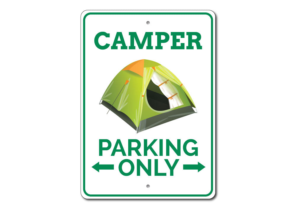 A customizable aluminum Camper Parking Sign with pre-drilled holes for easy mounting, showcasing vibrant colors and unique designs.