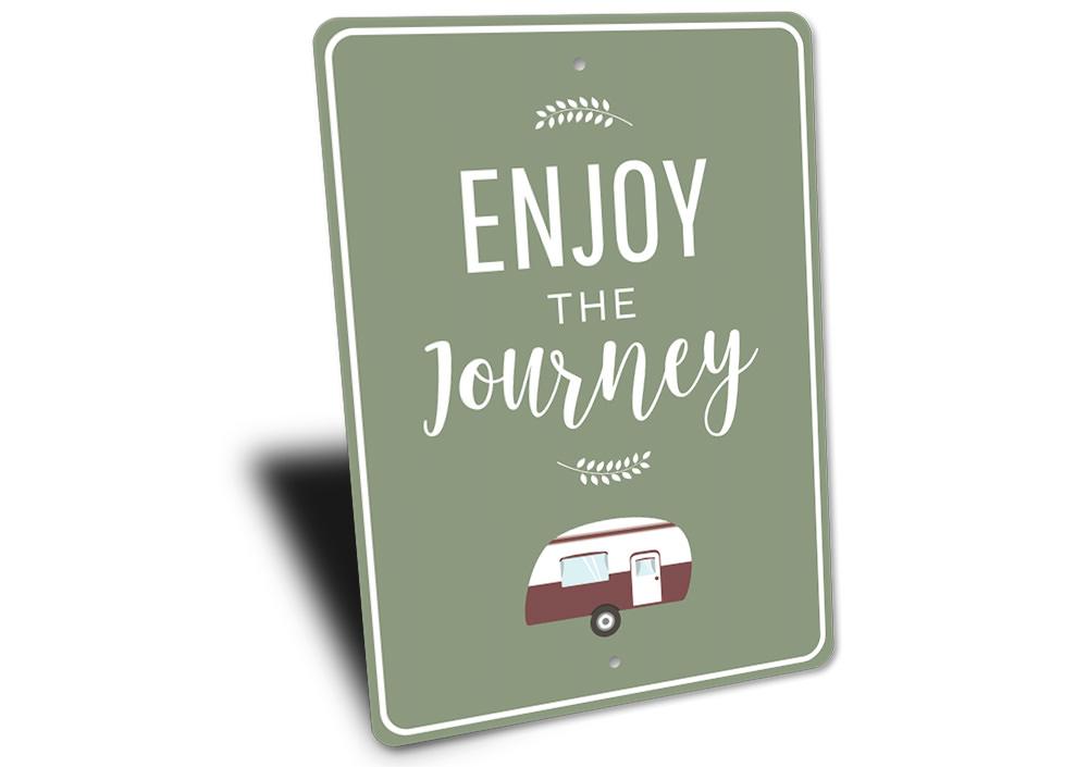 A beautifully crafted Camping Journey Sign made of high-quality aluminum, featuring customizable text and pre-drilled holes for easy mounting.