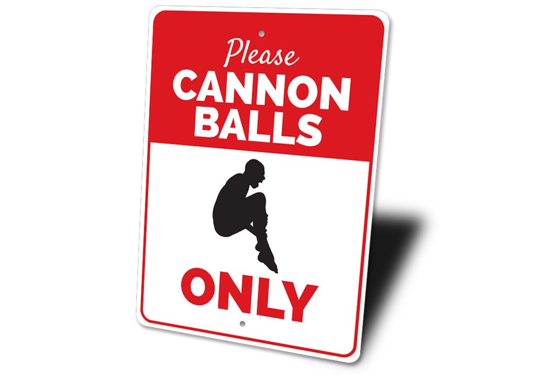 Cannon Balls Only sign made of high-quality aluminum, featuring a bold design suitable for indoor and outdoor decor.