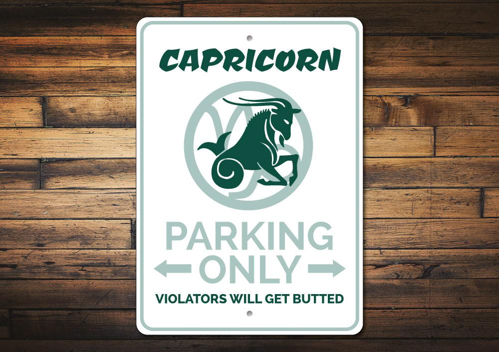 Capricorn Parking Sign made of durable aluminum, featuring customizable text and pre-drilled holes for easy mounting.