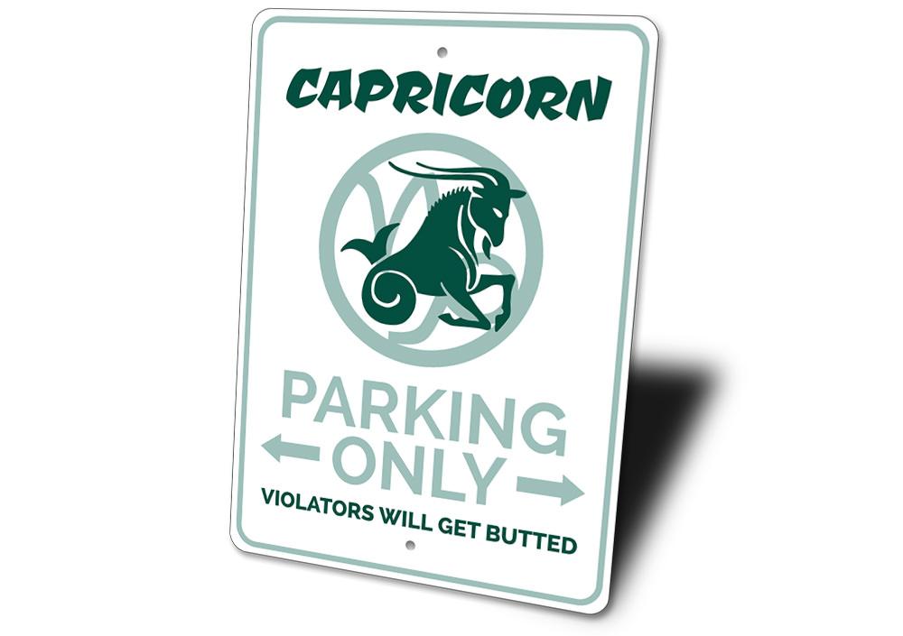 Capricorn Parking Sign made of durable aluminum, featuring customizable text and pre-drilled holes for easy mounting.