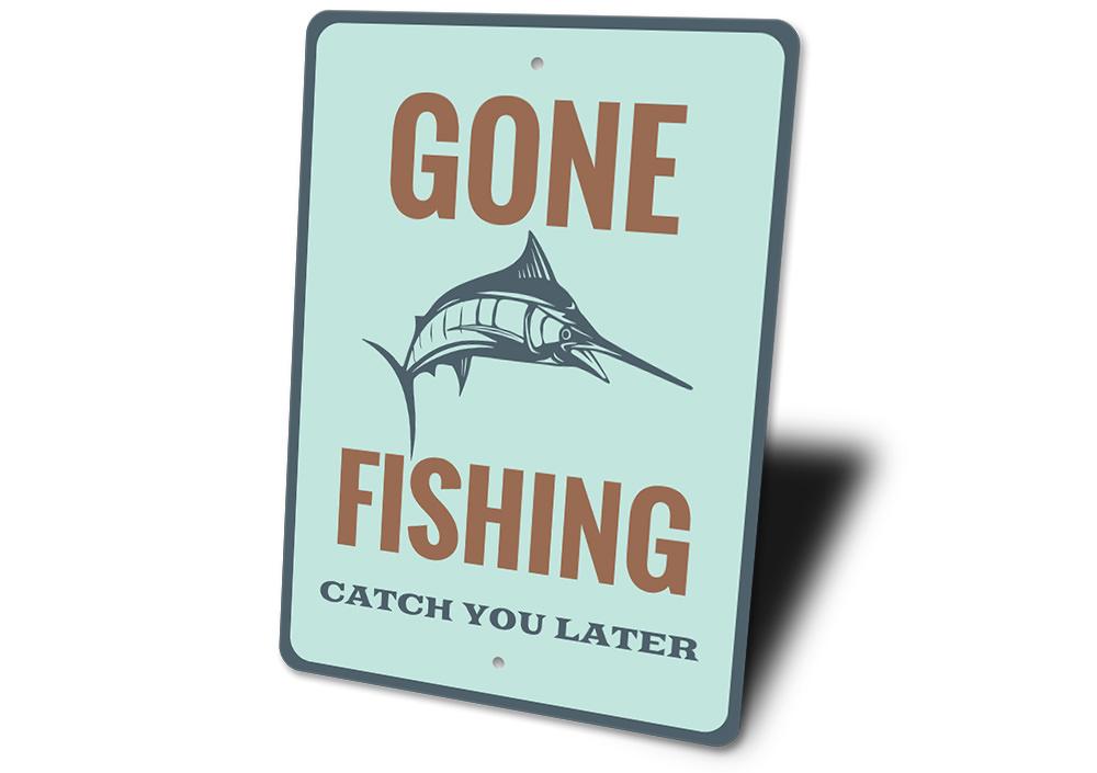 Catch You Later Sign made of high-quality aluminum, featuring a unique design perfect for lakehouse decor.