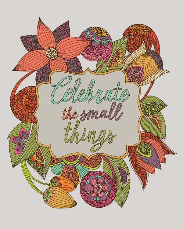 Archival art print titled 'Celebrate the Small Things' featuring original pen and ink art with vibrant digital coloring, measuring 8x10 inches.