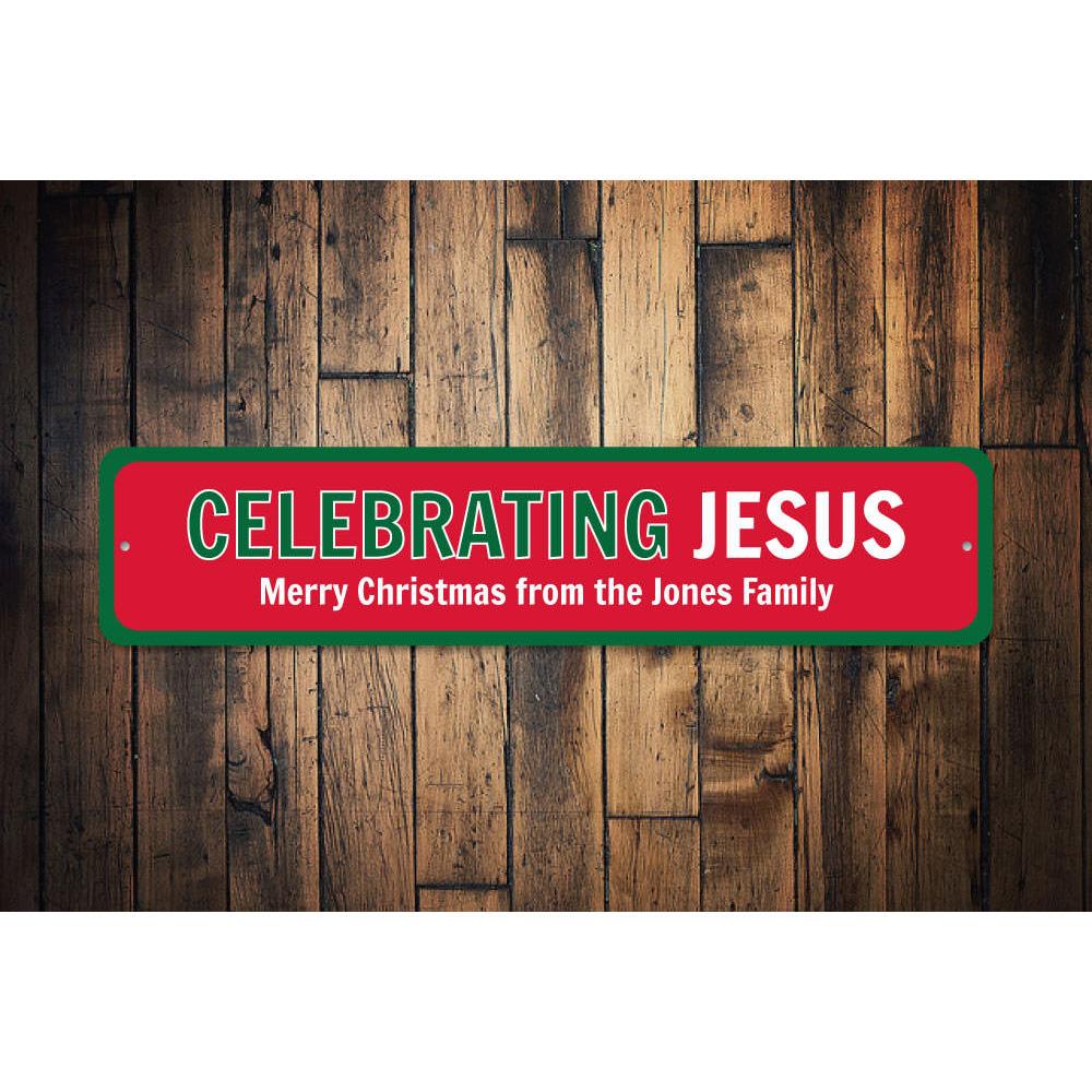 A decorative Celebrating Jesus Sign made of high-quality aluminum, featuring festive designs suitable for Christmas decorations.