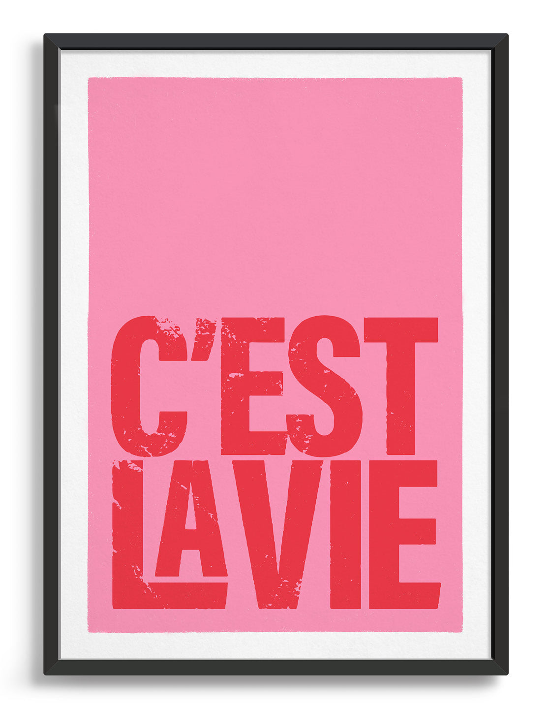 A stylish 'C'est la vie' print showcasing elegant typography, perfect for home decor.