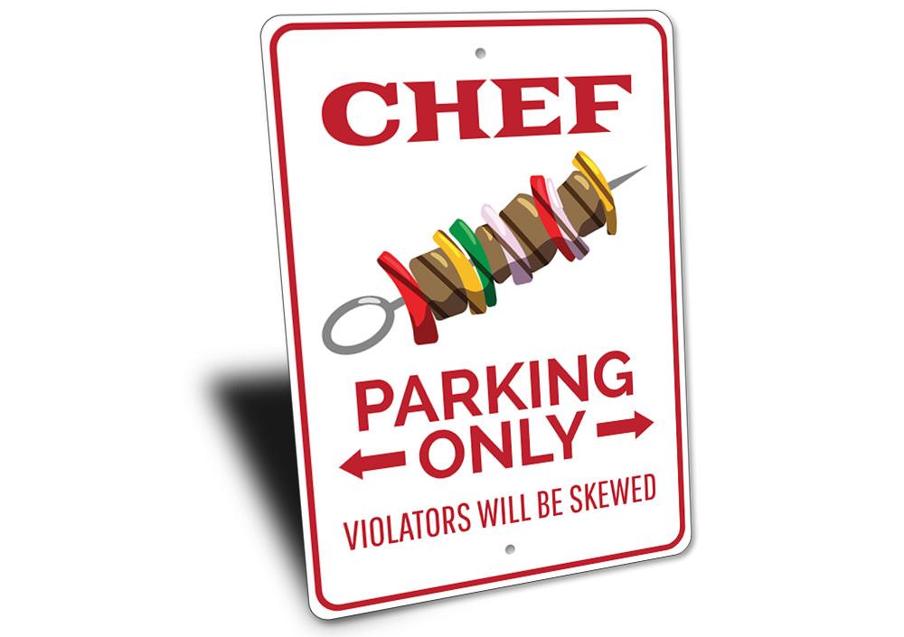 Chef Parking Only Sign made of durable aluminum, featuring a stylish design for reserved parking.