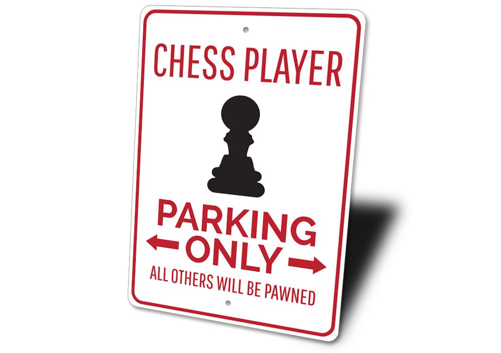 A colorful Chess Parking Sign made of durable aluminum, featuring a unique design for reserved parking.