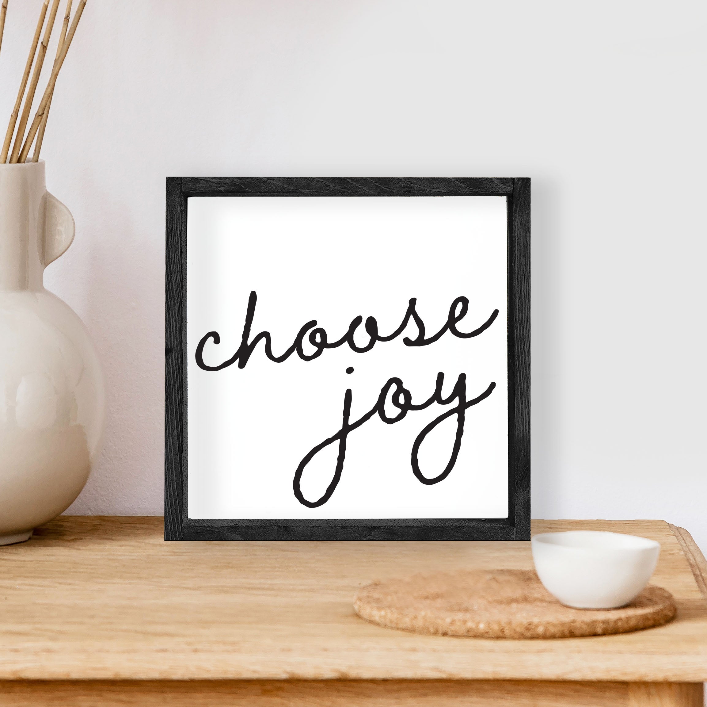 Choose Joy Wood Sign featuring a black text on a white background, framed in stained pine wood, measuring 8x8 inches.