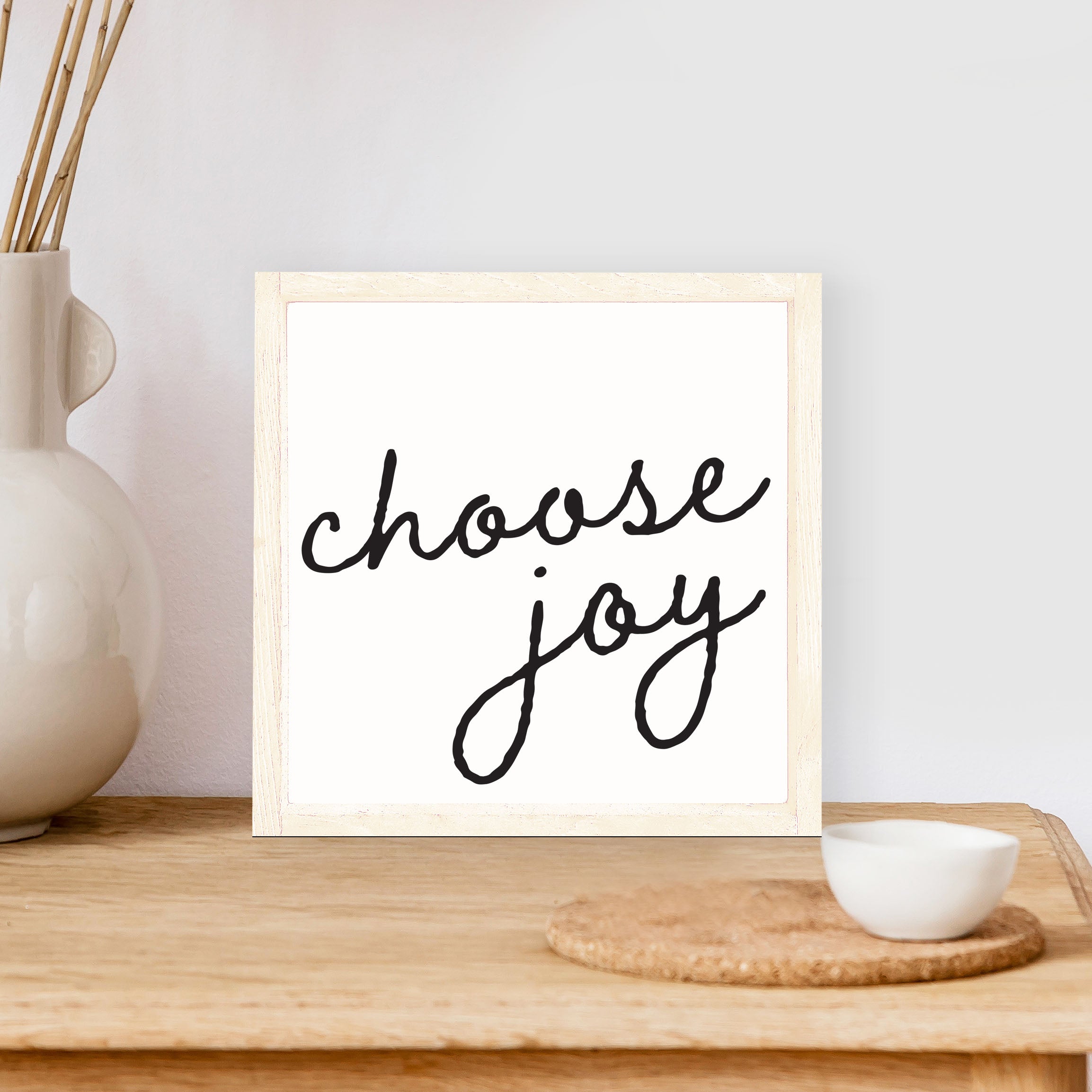 Choose Joy Wood Sign featuring a black text on a white background, framed in stained pine wood, measuring 8x8 inches.