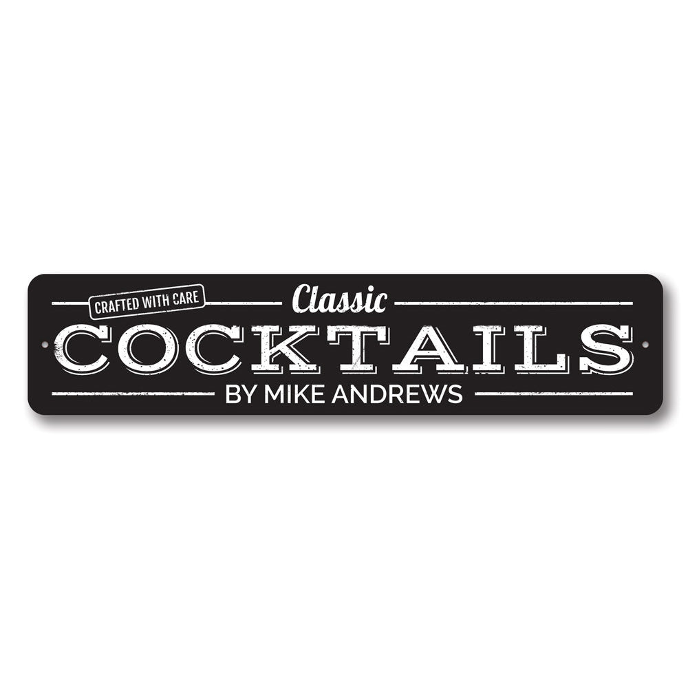 Classic Cocktails Sign made of durable aluminum, featuring customizable text and vibrant colors, perfect for home decor.