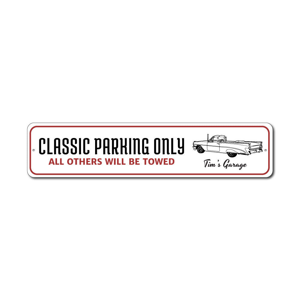 Classic Parking Only Sign made from durable aluminum, featuring customizable text and pre-drilled holes for easy mounting.