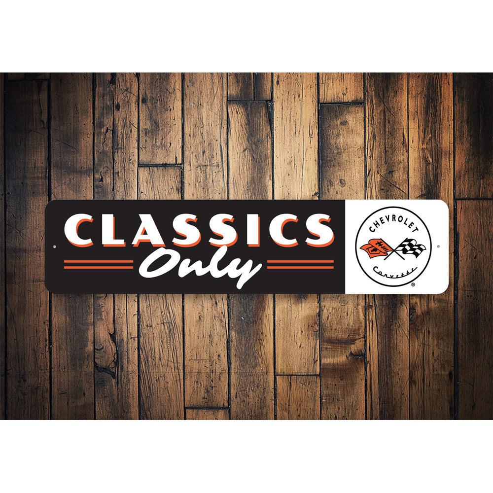 A vibrant metal sign featuring the Classics Only Chevy Corvette design, showcasing its quality aluminum material and customizable text options.