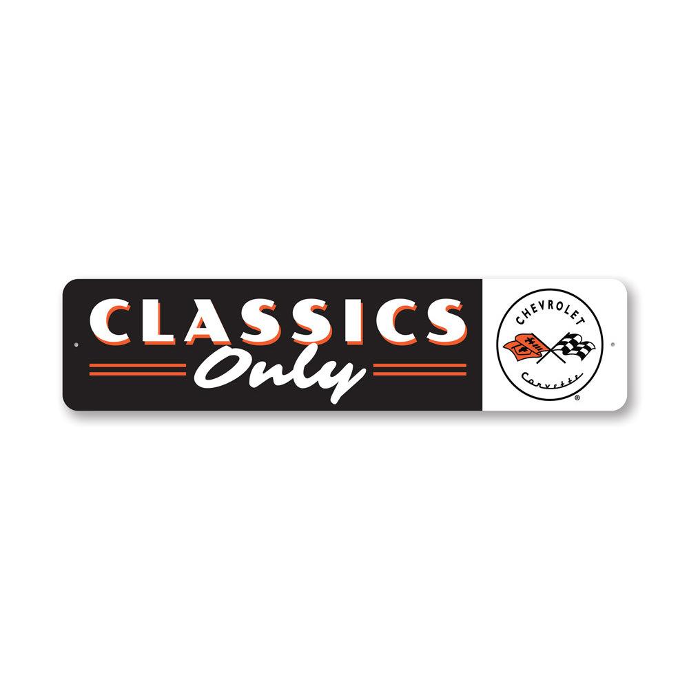 A vibrant metal sign featuring the Classics Only Chevy Corvette design, showcasing its quality aluminum material and customizable text options.