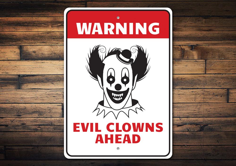 Clown Warning Sign made of aluminum, featuring a spooky design perfect for Halloween decorations.