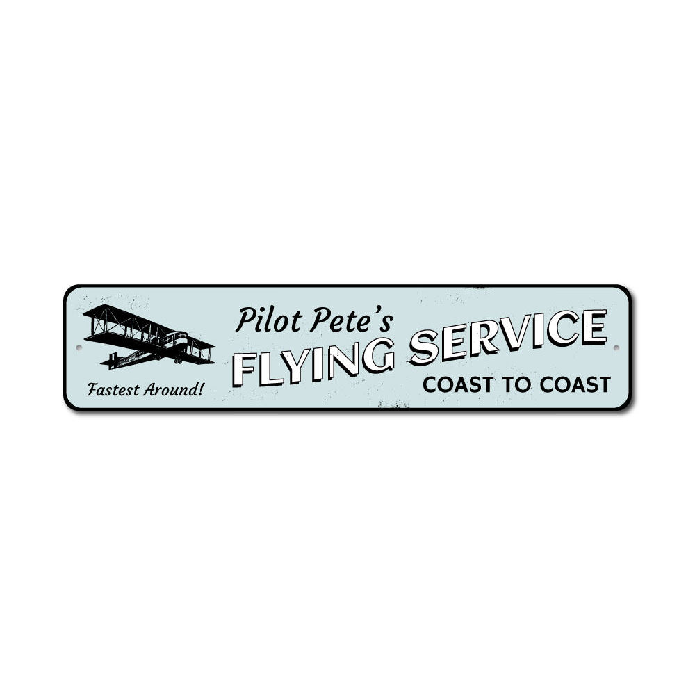 Coast to Coast Flying Service Sign made of durable aluminum, featuring customizable text and pre-drilled holes for easy mounting.