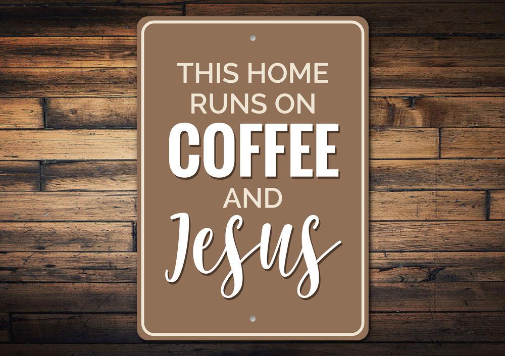 Coffee and Jesus Sign made of durable aluminum, featuring a stylish design perfect for home decor.