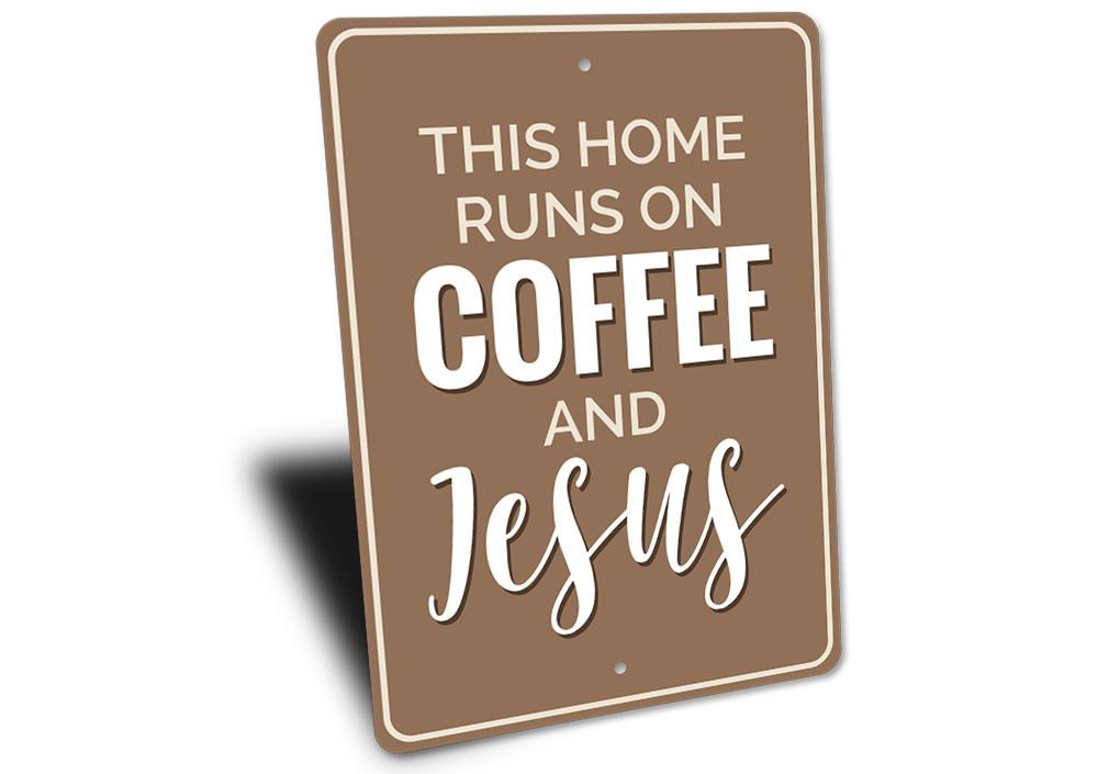 Coffee and Jesus Sign made of durable aluminum, featuring a stylish design perfect for home decor.