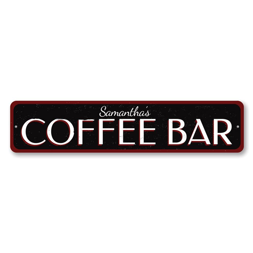 Customizable Coffee Bar Sign made from high-quality aluminum, featuring pre-drilled holes for easy mounting.