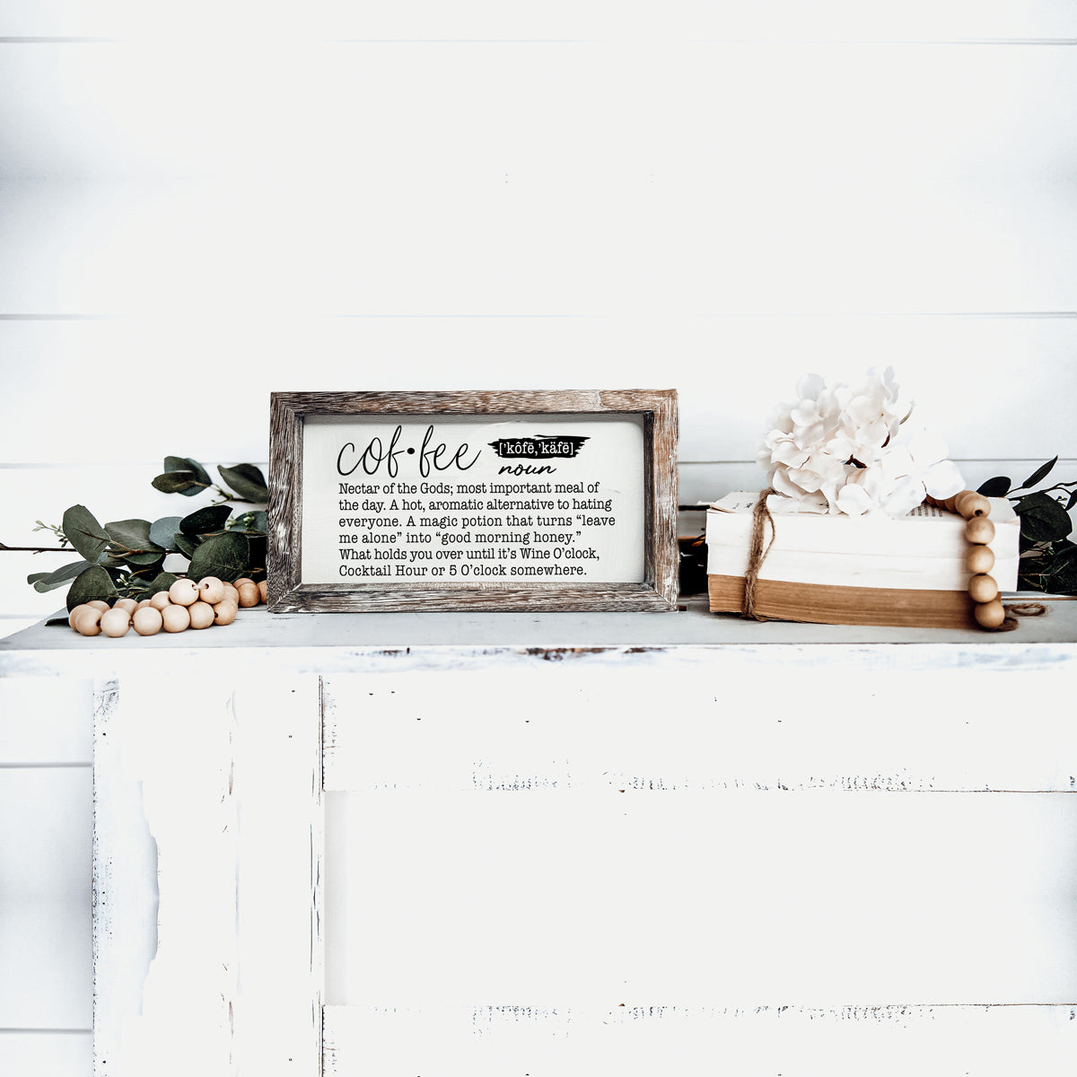 A humorous wooden Coffee Definition Sign featuring playful coffee quotes, perfect for coffee bar decor.