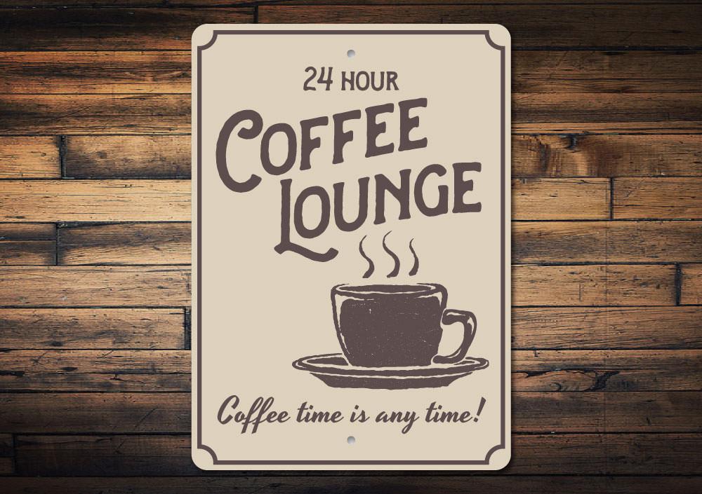 A decorative Coffee Lounge Sign made of high-quality aluminum, featuring customizable text and pre-drilled holes for easy mounting.