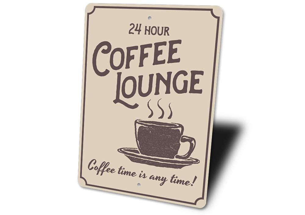 A decorative Coffee Lounge Sign made of high-quality aluminum, featuring customizable text and pre-drilled holes for easy mounting.