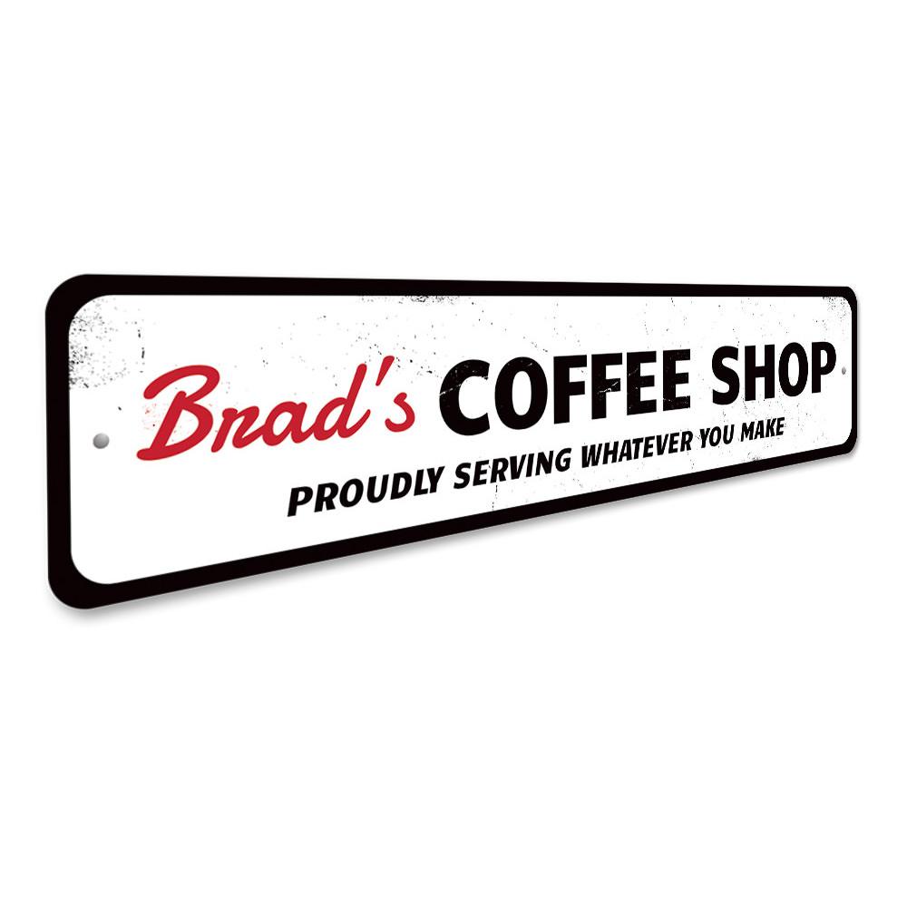 A decorative Coffee Shop Home Sign made of high-quality aluminum, featuring customizable text and pre-drilled holes for easy mounting.